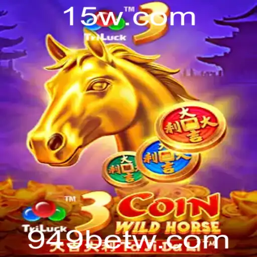 Descubra o Fascinante Mundo de 3CoinWildHorse e como a 949bet Pode Surpreender Você